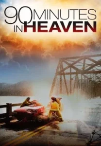 90 Minutes in Heaven (2015)