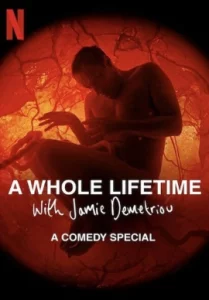 ดูหนังออนไลน์ A Whole Lifetime with Jamie Demetriou เต็มเรื่อง (2023) เวลาทั้งชีวิตกับเจมี่ เดเมทรีอู