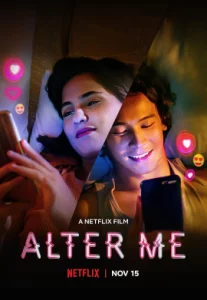 ดูหนัง ออนไลน์ Alter Me เต็มเรื่อง (2020) ความรักเปลี่ยนฉัน