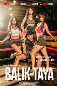 Balik Taya (2023) บาลิก ทายา