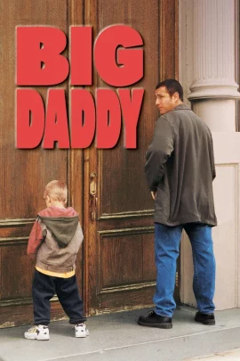 ดูหนัง Big Daddy (1999) คุณพ่อกำมะลอ