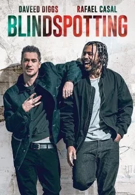 Blindspotting (2018) ที่นี่ ประเทศไหน