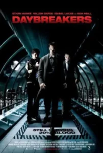 Daybreakers (2009) วันแวมไพร์ครองโลก