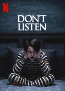 ดูหนัง ออนไลน์ Don t Listen เต็มเรื่อง (2020) เสียงสั่งหลอน