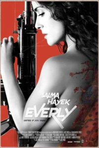 Everly (2014) ดีออก สาวปืนโหด