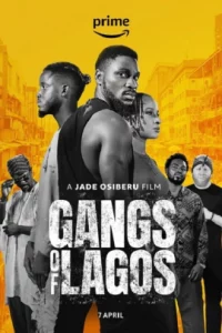 ดูหนัง ออนไลน์ GANGS OF LAGOS เต็มเรื่อง (2023) แก๊งแห่งลากอส