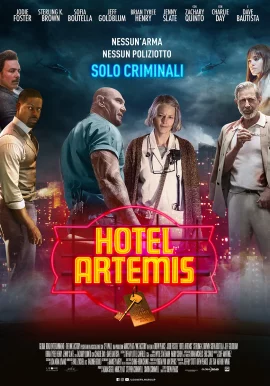 Hotel Artemis  (2018) โรงแรมโคตรมหาโจร