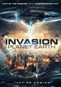 Invasion Planet Earth (2019)