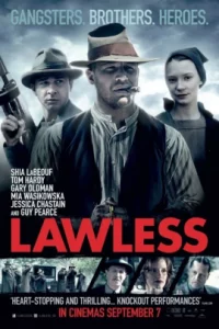 ดูหนังออนไลน์ Lawless เต็มเรื่อง (2012) คนเถื่อนเมืองมหากาฬ