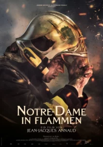 ดูหนัง ออนไลน์ NOTRE-DAME ON FIRE เต็มเรื่อง (2022) ภารกิจกล้า ฝ่าไฟนอเทรอดาม