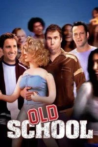 ดูหนัง ออนไลน์ Old School เต็มเรื่อง (2003) ก๊วนแสบ โสดไม่มีลิมิต