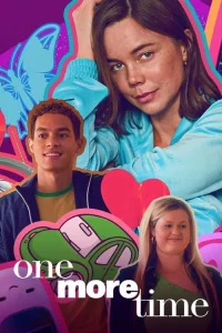 ดูหนัง ออนไลน์ One More Time เต็มเรื่อง (2023) ย้อนวันฉันสิบแปด