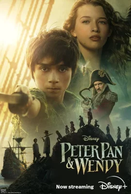 ดูหนัง Peter Pan & Wendy  (2023) ปีเตอร์ แพน และ เวนดี้