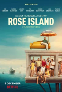 ดูหนัง ออนไลน์ Rose Island เต็มเรื่อง (2020) เกาะสวรรค์ฝันอิสระ