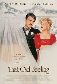 ดูหนัง ออนไลน์ That Old Feeling เต็มเรื่อง (1997) รักกลับทิศ ชีวิตอลเวง