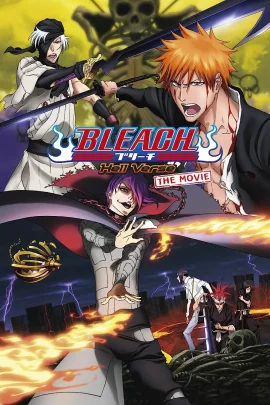 Bleach The Movie 4 The Hell Verse (2010) บลีช เทพมรณะ เดอะมูฟวี่ ภาคศึกผ่าโลกันตร์