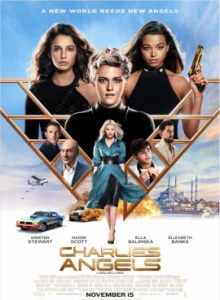 Charlies Angels 3 (2019) นางฟ้าชาร์ลี 3