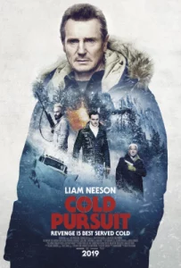 Cold Pursuit (2019) แค้นลั่นนรก