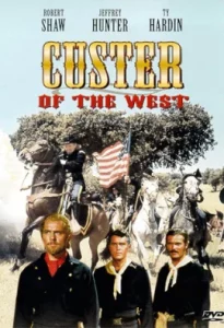 ดูหนังออนไลน์ Custer of The West เต็มเรื่อง (1967) คัสเตอร์ขุนพลประจันบาญ