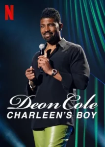 ดูหนัง ออนไลน์ Deon Cole Charleen s Boy เต็มเรื่อง (2022) ดีน โคล ลูกแม่ชาร์ลีน