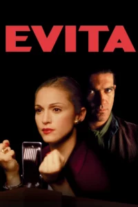 ดูหนังออนไลน์ Evita เต็มเรื่อง เอวีต้า