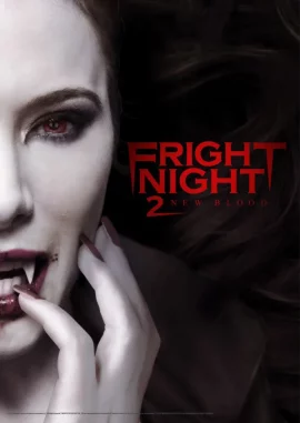 ดูหนัง Fright Night 2 (2013) คืนนี้ผีมาตามนัด 2 ดุฝังเขี้ยว