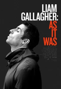 ดูหนัง ออนไลน์ Liam As It Was เต็มเรื่อง (2019) เลียม กัลลาเกอร์ ตัวตนไม่เคยเปลี่ยน