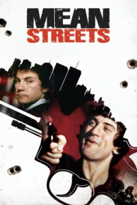 Mean Streets (1973) มาเฟียดงระห่ำ