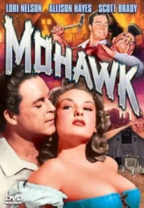 Mohawk (1956) โมฮอว์ค คนประจัญบาน