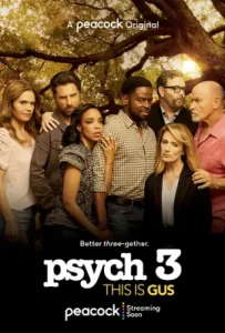 ดูหนัง ออนไลน์ Psych 3 This Is Gus เต็มเรื่อง (2021) ไซก์ แก๊งสืบจิตป่วน 3