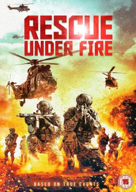 Rescue Under Fire (2017) ทีมกู้ชีพมหาประลัย