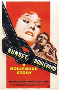 Sunset Blvd (1950) หนังที่ควรดูให้ได้ก่อนตาย