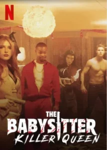 The Babysitter Killer Queen (2020) เดอะ เบบี้ซิตเตอร์ ฆาตกรตัวแม่