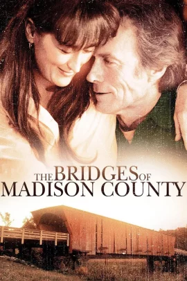 ดูหนังออนไลน์ The Bridges of Madison County เต็มเรื่อง