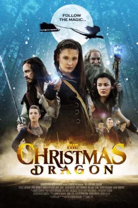 The Christmas Dragon (2014) มังกรคริสต์มาส ผจญแดนมหัศจรรย์
