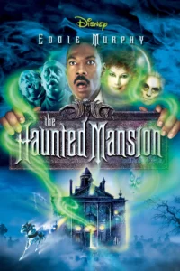 The Haunted Mansion (2003) บ้านเฮี้ยนผีชวนฮา
