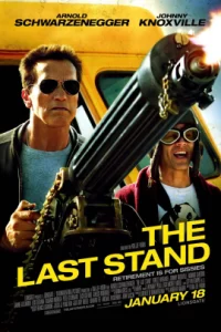 The Last Stand (2013) นายอำเภอคนพันธุ์เหล็ก