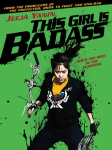 This Girl Is Bad-Ass (2011) จั๊กกะแหล๋น