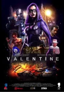 Valentine The Dark Avenger  (2017) วาเลนไทน์ ดิดาร์ค อเวนเจอร์ส