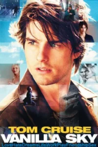 Vanilla Sky (2001) ปมรัก ปมมรณะ