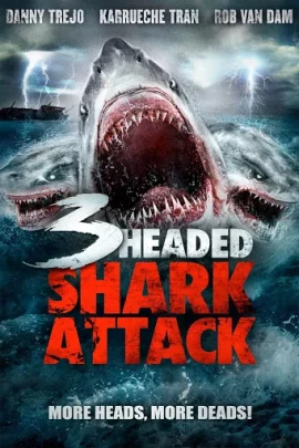 3-Headed Shark Attack (2015) โคตรฉลาม 3 หัวเพชฌฆาต