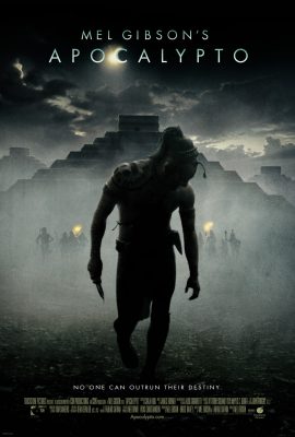 Apocalypto (2006) ปิดตำนานอารยชน