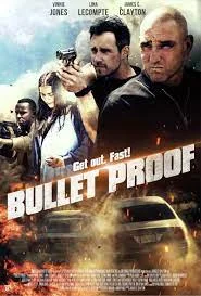 ดูหนัง Bullet Proof (2022)