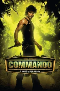 COMMANDO A ONE MAN ARMY (2013) คอมมานโด