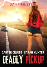 ดูหนัง ออนไลน์ Deadly Pickup (2016) เต็มเรื่อง