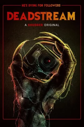 ดูหนัง ออนไลน์ Deadstream (2022) เต็มเรื่อง