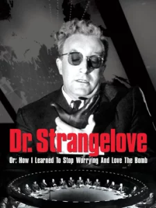 Dr. Strangelove (1964) ด็อกเตอร์เสตรนจ์เลิฟ