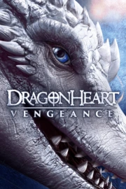 ดูหนัง ออนไลน์ Dragonheart Vengeance (2020) เต็มเรื่อง