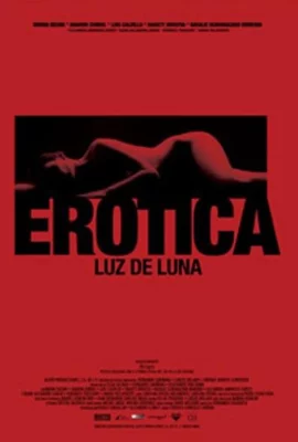ดูหนัง ออนไลน์ Erotica (2008) เต็มเรื่อง