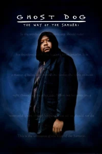 Ghost Dog The Way of the Samurai (1999)